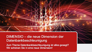 DIMENSIO Vertriebsbroschuere - die neue Dimension der Datenbankbeschleunigung